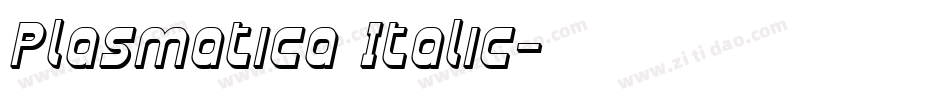 Plasmatica Italic字体转换